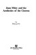 Jean Mitry and the aesthetics of the cinema /