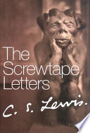 The Screwtape letters : with, Screwtape proposes a toast /