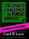 The ethics challenge in public service : a problem-solving guide /