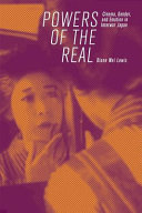 Powers of the real : cinema, gender, and emotion in interwar Japan /