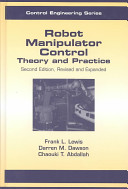 Robot manipulator control : theory and practice /