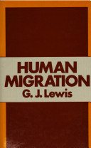 Human migration : a geographical perspective /