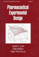 Pharmaceutical experimental design /