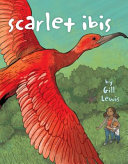 Scarlet ibis /