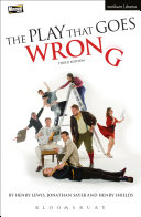 The play that goes wrong /