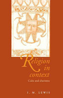 Religion in context : cults and charisma /