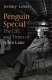 Penguin special : the life and times of Allen Lane /