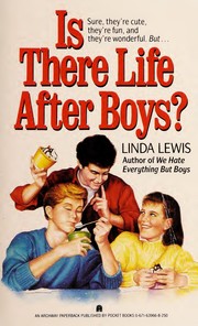 Is there life after boys? /