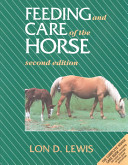 Feeding and care of the horse /
