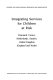 Integrating services for children at risk : Denmark, France, Netherlands, Sweden, United Kingdom (England and Wales).