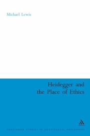 Heidegger and the place of ethics : being-with in the crossing of Heidegger's thought /