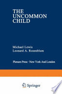 The Uncommon Child /