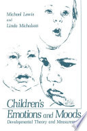 Children's Emotions and Moods : Developmental Theory and Measurement /