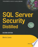 SQL Server security distilled /