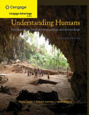 Understanding humans : introduction to physical anthropology and archaeology /