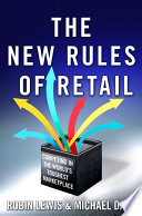 The new rules of retail : competing in the world's toughest marketplace /