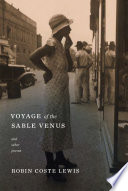 Voyage of the Sable Venus : and other poems /