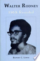 Walter Rodney : 1968 revisited /