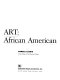 Art : African American /