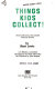 Things kids collect! : How to become a successful treasure Hunter /