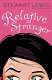 Relative stranger : a novel /