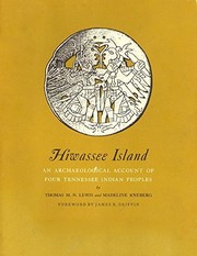 Hiwassee Island ; an archaeological account of four Tennessee Indian peoples /