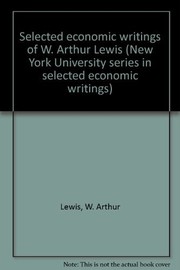 Selected economic writings of W. Arthur Lewis /