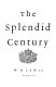 The splendid century /