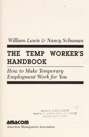 The temp worker's handbook : how to make temporary employment work for you /