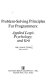 Problem-solving principles for programmers : applied logic, psychology, and grit /