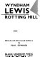 Rotting hill /