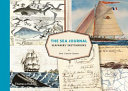 The sea journal : seafarers' sketchbooks /