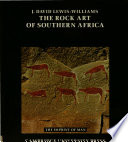 The rock art of southern Africa /