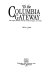 To the Columbia gateway : the Oregon Railway and the Northern Pacific, 1879-1884 /