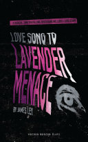 Love song to lavender menace /