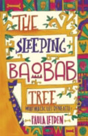 The sleeping baobab tree /