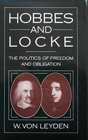 Hobbes and Locke : the politics of freedom and obligation /
