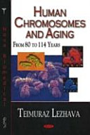 Human chromosomes and aging : from 80 to 114 years /