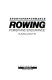 Rowing : power and endurance /