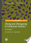 Zhong and Zhongyong in Confucian Classics /