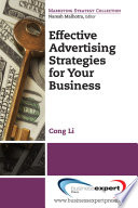 Effective advertising strategies for your business /