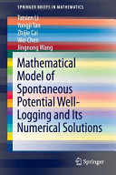 Mathematical model of spontaneous potential well-logging and its numerical solution /