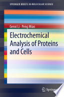 Electrochemical analysis of proteins and cells /
