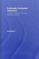 Culturally contested literacies : America's "rainbow underclass" and urban schools /