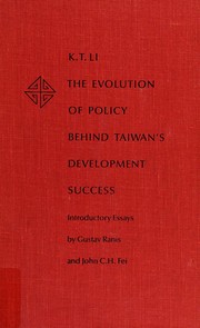 The evolution of policy behind Taiwan's development success /