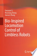 Bio-Inspired Locomotion Control of Limbless Robots /