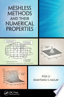 Meshless methods and their numerical properties /