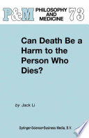 Can Death Be a Harm to the Person Who Dies? /
