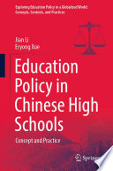 Education Policy in Chinese High Schools : Concept and Practice /