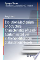 Evolution Mechanism on Structural Characteristics of Lead-Contaminated Soil in the Solidification/Stabilization Process /